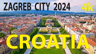 Zagreb City 2024  Croatia 4K By Drone [upl. by Lupita272]