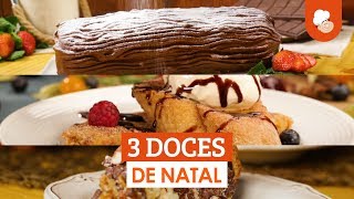 3 doces de Natal — Receitas TudoGostoso [upl. by Donaldson]