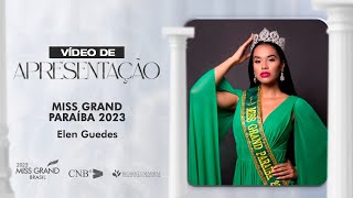 Miss Grand Brasil 2023  Vídeo de Apresentação  Miss Grand Paraíba [upl. by Napier912]