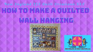 How to Make a Quilted Wall Hanging [upl. by Alehtse111]