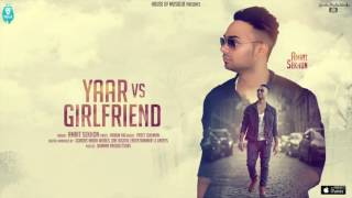 Yaar vs Girlfriend  Amrit Sekhon [upl. by Aggi]