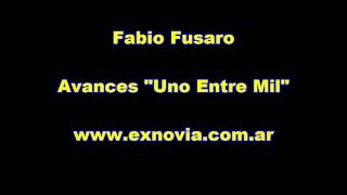 Fabio Fusaro Avances del programa quotUno Entre 1000quot [upl. by Deerc]