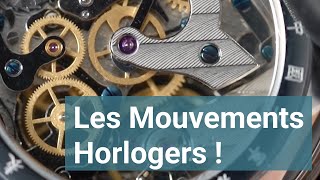 Mouvements horlogers  Les différents types [upl. by Kcub]