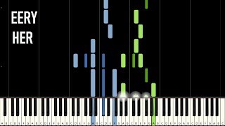 eery  Her Piano Tutorial Synthesia [upl. by Enilrac892]