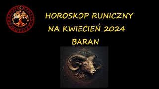 HOROSKOP DLA BARANA NA KWIECIEN 2024 [upl. by Rumery]