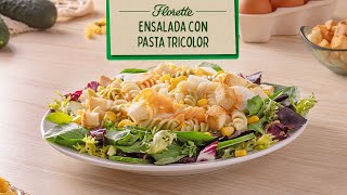 Ensalada Mezclum con pasta tricolor 🥗 I Recetas Florette [upl. by Sugirdor]