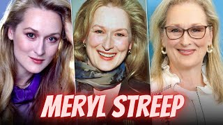 MERYL STREEP TRANSFORMATION  RARE PHOTOS YOU HAVENT SEEN BEFORE [upl. by Thaddeus490]