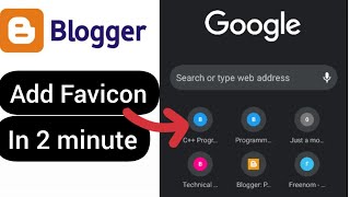 Add Favicon to Blogger in 2 Minutes [upl. by Wesla]