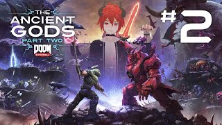 Doom Eternal The Ancient Gods DLC  Part 2 Vtuber [upl. by Ademla]