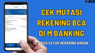 Cara Cek Mutasi Rekening BCA di M Banking [upl. by Aisul667]