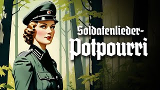 Deutsche Soldatenlieder  SoldatenliederPotpourri Liedtext [upl. by Ahsieken]