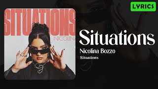 Nicolina  Situations  Lyrics [upl. by Nur]