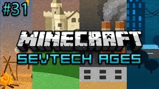 Minecraft SevTech Ages Survival Ep 31  The Hardest Item Yet [upl. by Ahsenra80]