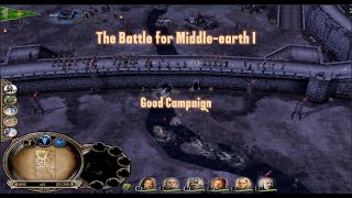 The Battle for Middleearth I  Good Campaign [upl. by Carmelia229]