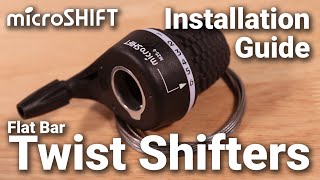 microSHIFT Flat Bar Twist Shifter Installation Guide [upl. by Jael475]