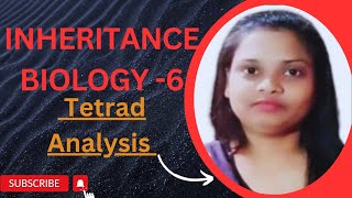 Inheritance Biology  6  Tetrad Analysis [upl. by Annaehr]