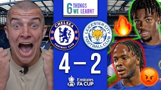 6 THINGS WE LEARNT FROM CHELSEA 42 LEICESTER [upl. by Yenor699]