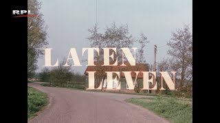 Laten leven  historische film  RPL TV Woerden [upl. by Carmon]