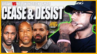 Drake Sends Cease amp Desist to NFL and Kendrick Lamar [upl. by Raynell]