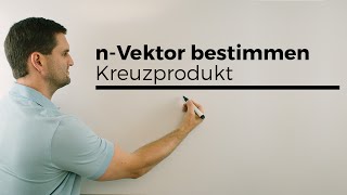 nVektor bestimmen mit Kreuzprodukt Vektorprodukt Vektorgeometrie  Mathe by Daniel Jung [upl. by Aneehsat]