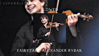 fairytaleAlexander rybak slowed [upl. by Jollenta]