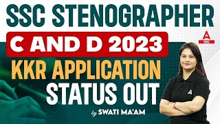 SSC Stenographer Application Status 2023  SSC Steno Grade C amp D Exam [upl. by Plato366]