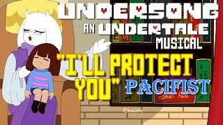 UNDERSONG PACIFISTSIDE  Ill Protect You  UNDERTALE Toriel Song  ORIGINAL MUSICAL [upl. by Selij]