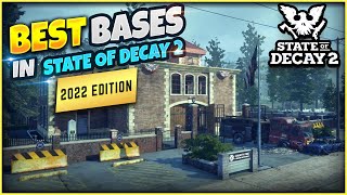 State Of Decay 2 BEST BASES ON EVERY MAP 2024 EDITION  FULL GUIDE ON EVERY MAP [upl. by Ariad982]