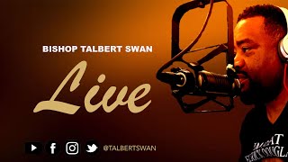 The Spoken Word with Bishop Talbert Swan [upl. by Batruk858]