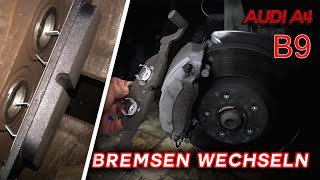 Audi A4 B9 Bremsen vorne wechseln [upl. by Enelam455]