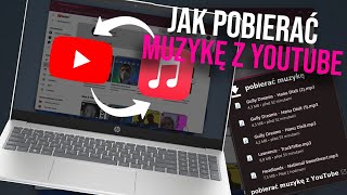 Jak pobierać muzykę z YouTube 2024 Jak pobierać muzykę z YT [upl. by Ikkir659]