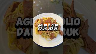 Spaghetti Aglio Olio Daun Jeruk spaghetti aglioolio aglioeolio resepspaghetti pasta [upl. by Stearn]