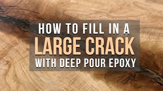 Using Deep Pour Epoxy for Large Cracks in wood [upl. by Aynotal]