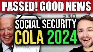 PASSED Social Security COLA 2024 Increase… GREAT NEWS [upl. by Ecerahc630]