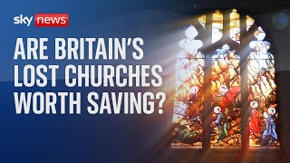 Should Britains abandoned church buildings be saved [upl. by Bigg]