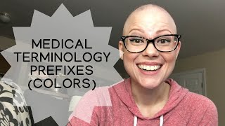 MEDICAL TERMINOLOGY Color Prefixes Song [upl. by Mitzl803]