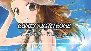 KAAN  Mary Jane Nightcore Version [upl. by Arette978]