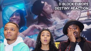 D BLOCK EUROPE  DESTINY REACTION [upl. by Narton]