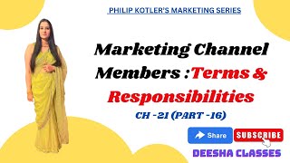 CH 21 PART 16 CHANNEL MEMBERS TERMS amp RESPONSIBILITIES  IBPS SO EXAM UGC NET COMMERCE EXAM [upl. by Asel]