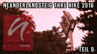 Neanderlandsteig  240 km Wandern in 10 Tagen Teil 9 von 10  Thru Hike 2016 [upl. by Hitchcock]