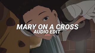 mary on a cross  ghost edit audio [upl. by Enniotna257]