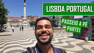 PASSEIO A PÉ LISBOA PORTUGAL Parte1 Como é Lisboa [upl. by Kammerer]