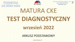 Matura próbna CKE wrzesień 2022 poziom podstawowy matematyka Matura 2023  nowa formuła [upl. by Mure]