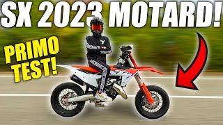 PROVO PER LA PRIMA VOLTA IL MIO NUOVO KTM 125 SX 2023 MOTARD [upl. by Aztinad]