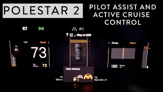 Polestar 2 Pilot Assist and Active Cruise Control [upl. by Annabella672]