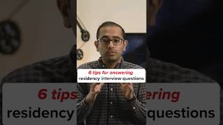 6 tips for answering residency interview questions [upl. by Cheria414]