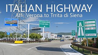 350 km Drive on Italian Highways 4K  Affi Verona to Torrita di Siena Siena Thru A22 A1 [upl. by Felic98]