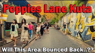 Will This Area Bounced Back What Is the Situation Now In Poppies Lane Kuta baliupdate [upl. by Camden159]