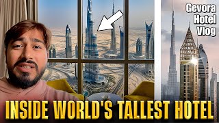 STAYING at the WORLDS TALLEST HOTEL Gevora Hotel Dubai Experience [upl. by Aissela970]