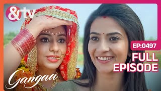 Gangaa की हुई quotGangaaquot से मुलाकात  Gangaa  Full Ep 497 andtvchannel [upl. by Nillok263]